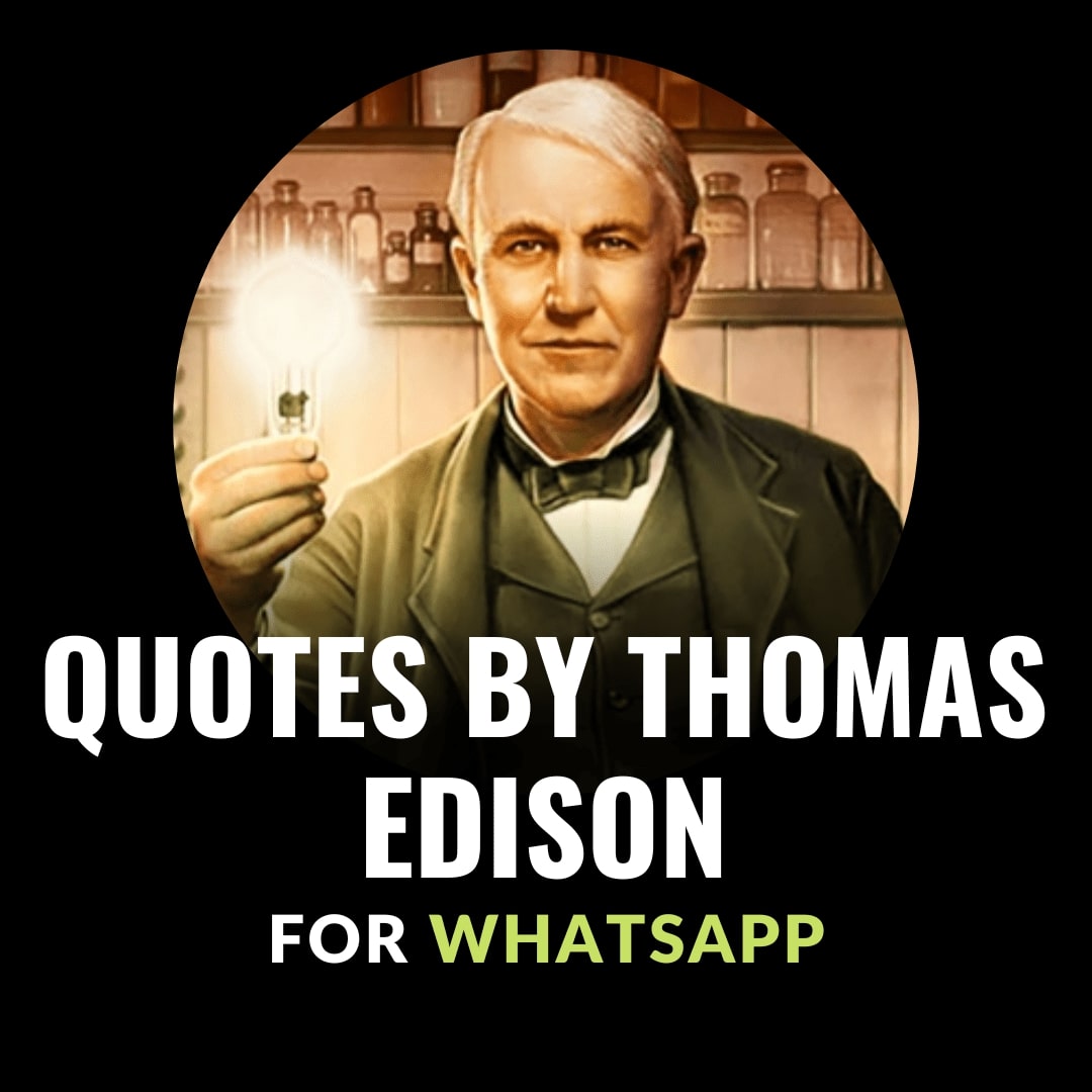 quotes by thomas edison